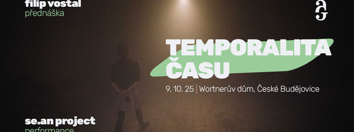 temporalita času | přednáška a performance