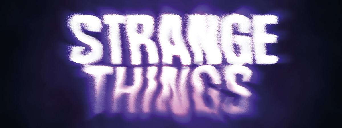 strange things